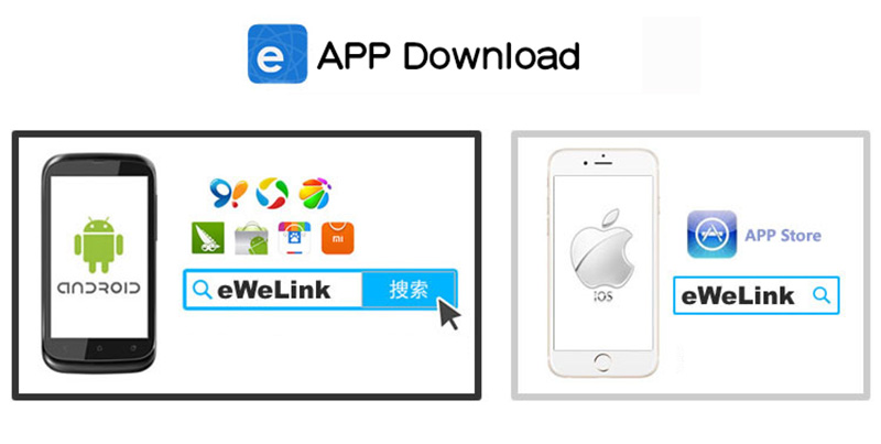 App eWeLink is support for both iOS and Android